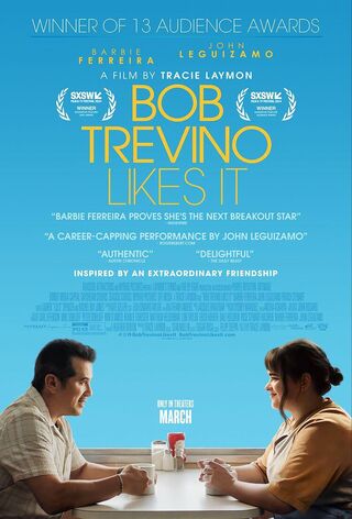 Bob Trevino Likes It