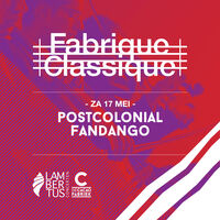 Fabrique Classique - Postcolonial Fandango