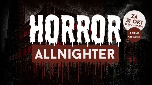 Horror-Allnighter