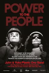 Power To The People: John & Yoko Live in NYC