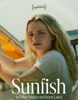 Sunfish (& Other Stories on Green Lake)
